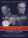 Those angry days Roosevelt, Lindbergh, and America's fight over World War II, 1939-1941